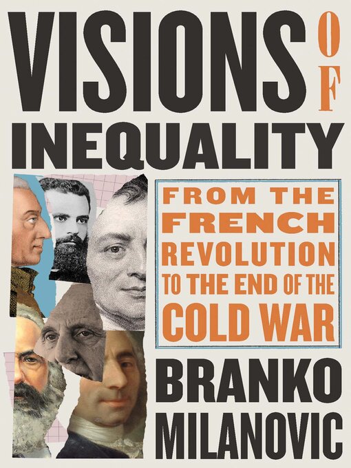 Title details for Visions of Inequality by Branko Milanovic - Available